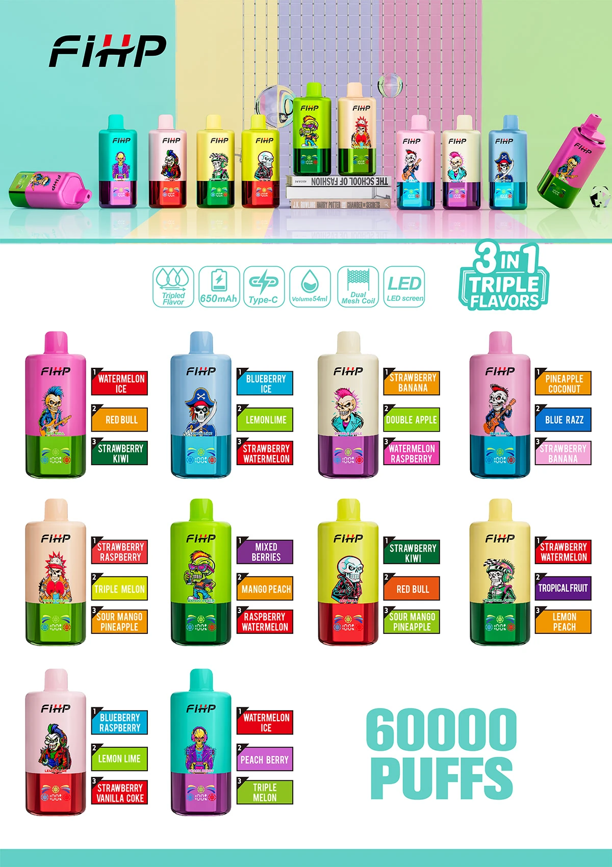 Flavor lineup poster for FIHP 60K 3-in-1 showing device variants with triple-flavor combinations.